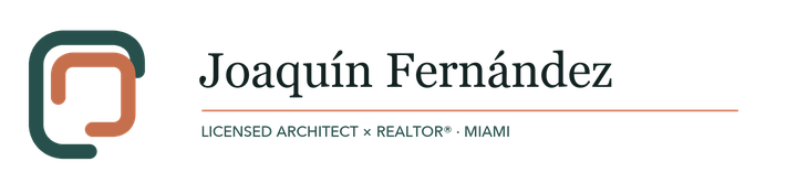 Joaquín Fernández · Licensed Architect · REALTOR® · Miami